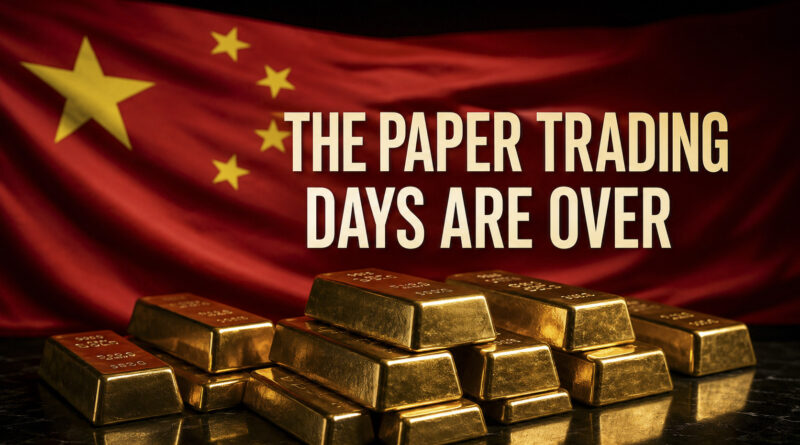 Chinese flag behind gold bars with the words The Paper Trading Days Are Over
